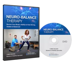 Neuro-Balance Therapy™: Restore Stability & Confidence with a Simple 10-Second Ritual